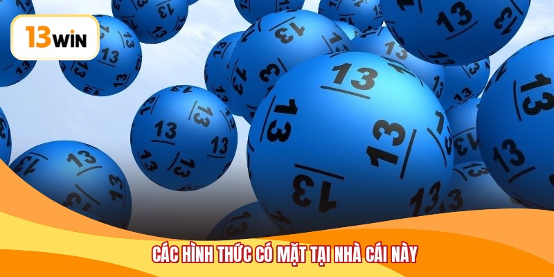 Các hình thức có mặt tại nhà cái này
